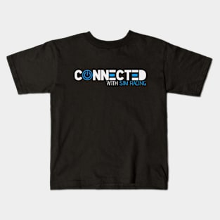 CONNECTED WITH SIM RACING Kids T-Shirt